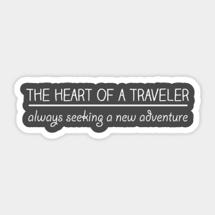 Heart of a Traveler Sticker